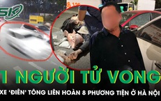 Tài xế ô tô tông liên hoàn 8 phương tiện ở Hà Nội vi phạm nồng độ cồn, đã có nạn nhân 50 tuổi tử vong