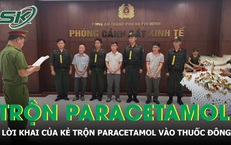 Lời khai phơi bày sự thật về đường dây sản xuất thuốc đông y giả trộn Paracetamol