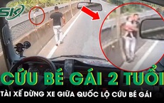 ‘Thót tim’ khoảnh khắc tài xế thắng gấp giữa quốc lộ, lao xuống cứu bé gái 2 tuổi băng qua đường