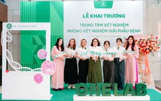 ONELAB khai trương phòng Xét nghiệm Giải phẫu bệnh, bước tiến mới trong nâng cao chất lượng chẩn đoán y khoa