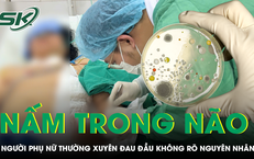 Đau đầu nhiều ngày, người phụ nữ bất ngờ phát hiện nấm nguy hiểm trong não