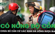 TAND Tối cao: Có nồng độ cồn chưa đủ căn cứ xác định đã uống rượu bia