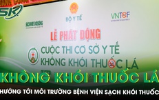 Cuộc thi “Cơ sở y tế không khói thuốc lá” lần II lan tỏa mô hình bệnh viện văn minh, an toàn