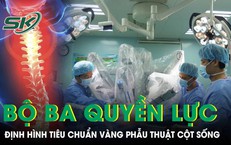 'Bộ ba quyền lực' định hình tiêu chuẩn vàng trong phẫu thuật cột sống
