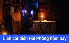 Tra cứu lịch cắt điện Hải Phòng hôm nay Thứ 7 ngày 30/5/2026