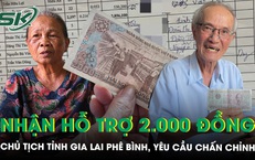 Chủ tịch tỉnh Gia Lai phê bình phường vụ dân chờ hàng giờ nhận vài nghìn đồng hỗ trợ