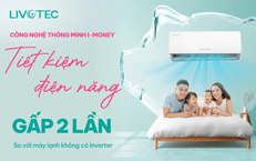 Nắng nóng đỉnh điểm: điều hòa cần có tính năng lạnh nhanh – lạnh sâu?