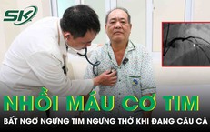 Đang câu cá, người đàn ông bất ngờ ngưng tim, ngưng thở