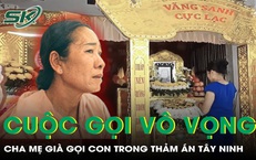 Nghẹn ngào cuộc gọi cuối vô vọng từ cha mẹ nạn nhân trong vụ thảm án Tây Ninh