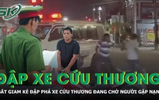 Bắt giam người đàn ông đập phá xe cứu thương đang chở người gặp nạn