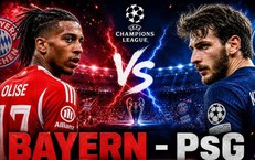 Lịch thi đấu bóng đá hôm nay ngày 6/5 - 7/5: Bayern Munich đấu PSG