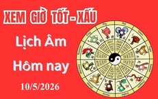 Âm lịch hôm nay 10/5 - Lịch âm 10/5 - Lịch vạn niên ngày 10/5/2026