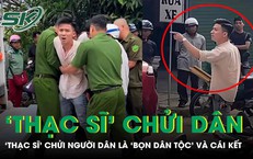 ‘Thạc sĩ’ chửi người dân là ‘bọn dân tộc’, khoe được công an ‘mời ăn cơm’ và cái kết