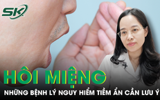 Bác sĩ chỉ ra những bệnh lý nguy hiểm tiềm ẩn từ dấu hiệu hôi miệng