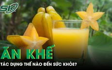 Tác dụng bất ngờ của việc ăn khế?