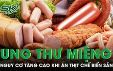 Ăn xúc xích, thịt chế biến sẵn mỗi ngày nguy cơ ung thư miệng tăng cao