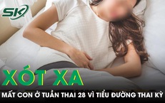 Mất con ở tuần thai 28 vì tiểu đường thai kỳ