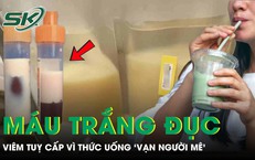 Người phụ nữ 39 tuổi máu chuyển màu trắng đục vì thức uống 'vạn người mê'