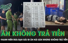 Xác minh vụ thanh niên đưa bạn gái đi ăn cua hoàng đế, tôm hùm Alaska hết 16 triệu nhưng không trả tiền