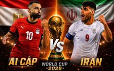 Nhận định, dự đoán tỷ số Ai Cập vs Iran: Đại diện Tây Á vượt khó