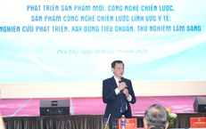 Thứ trưởng Nguyễn Tri Thức: Mạnh dạn thí điểm, đưa nhanh thành tựu khoa học công nghệ vào khám chữa bệnh