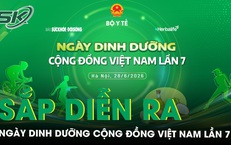 Sắp diễn ra Ngày Dinh dưỡng cộng đồng Việt Nam lần 7: Ăn đúng - Vận động đủ vì sức khỏe cộng đồng