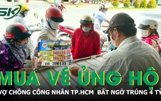 Vợ chồng công nhân mua vé số ủng hộ người bán dạo, bất ngờ trúng 4 tỷ đồng