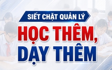 Siết chặt quản lý dạy thêm, học thêm