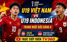 Kênh và link xem trực tiếp U19 Việt Nam đấu U19 Indonesia ngày 7/6