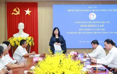 Bộ trưởng Đào Hồng Lan: BVĐK Trung ương Cần Thơ cần tiếp tục đổi mới để khẳng định vai trò bệnh viện hạt nhân vùng ĐBSCL