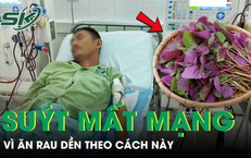 Người đàn ông 52 tuổi suy thận cấp, suýt mất mạng vì ăn rau dền theo cách này
