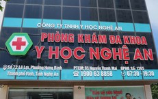 Nhiều lần thanh tra, xử lý vi phạm tại Phòng khám Đa khoa Y học Nghệ An