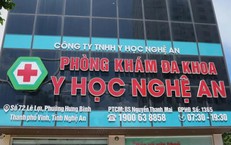 Bộ Y tế khẩn cấp yêu cầu Nghệ An làm rõ phản ánh phòng khám tư lừa người bệnh