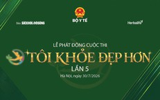 Chính thức phát động Cuộc thi Tôi khỏe đẹp hơn lần V ngày 30/7: Tiếp nối hành trình 5 năm vì một cộng đồng khỏe mạnh
