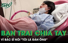 Nữ giáo viên mầm non 26 tuổi suy sụp sau khám sức khỏe định kỳ 'bác sĩ nói tôi là đàn ông'