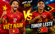 Lịch thi đấu bóng đá hôm nay ngày 24/7 - 25/7: Đội tuyển Việt Nam vs Timor Leste