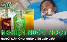 Người đàn ông 32 tuổi nhập viện vì uống 4 lon nước ngọt mỗi ngày 