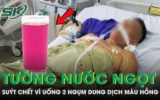 Tưởng nước ngọt, người đàn ông suýt chết sau khi uống 2 ngụm dung dịch màu hồng