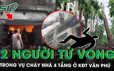 Cháy dữ dội nhà 4 tầng ở khu đô thị Văn Phú, 2 người tử vong, nhân chứng kể khoảnh khắc ám ảnh