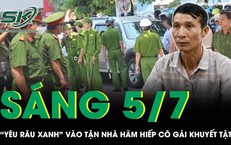 'Yêu râu xanh' vào tận nhà hãm hiếp cô gái khuyết tật, người mẹ rụng rời khi xem camera