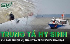 Tìm thấy thi thể Trung tá CSGT hy sinh khi làm nhiệm vụ tuần tra trên sông Soài Rạp