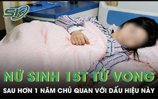 Nữ sinh 15 tuổi tử vong vì ung thư đại trực tràng sau hơn 1 năm chủ quan với dấu hiệu này 