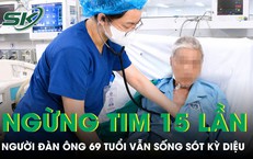 Ngừng tim 15 lần, người đàn ông 69 tuổi vẫn sống sót kỳ diệu