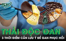 3 thời điểm đặc biệt trong ngày cần lưu ý để gan phục hồi, thải độc