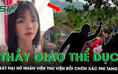 Phát hiện thi thể nữ nhân viên thư viện, nghi phạm là thầy giáo thể dục