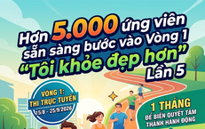 Hơn 5.000 ứng viên sẵn sàng bước vào Vòng 1 Tôi khỏe đẹp hơn Lần 5