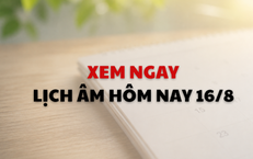 Âm lịch hôm nay 16/8 - Lịch âm 16/8 - Lịch vạn niên ngày 16/8/2026