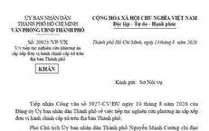 TPHCM cảnh báo văn bản giả mạo về sắp xếp đơn vị hành chính cấp xã