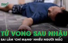 Người đàn ông 50 tuổi tử vong sau cuộc nhậu lúc 2h sáng