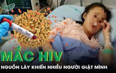 Nghiên cứu sinh tiến sĩ 27 tuổi tá hỏa phát hiện mắc HIV
